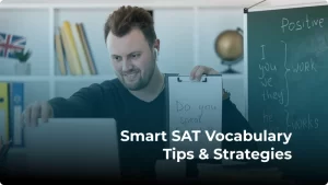 Smart SAT Vocabulary Tips And Strategies