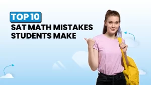 Top 10 SAT Math Mistakes